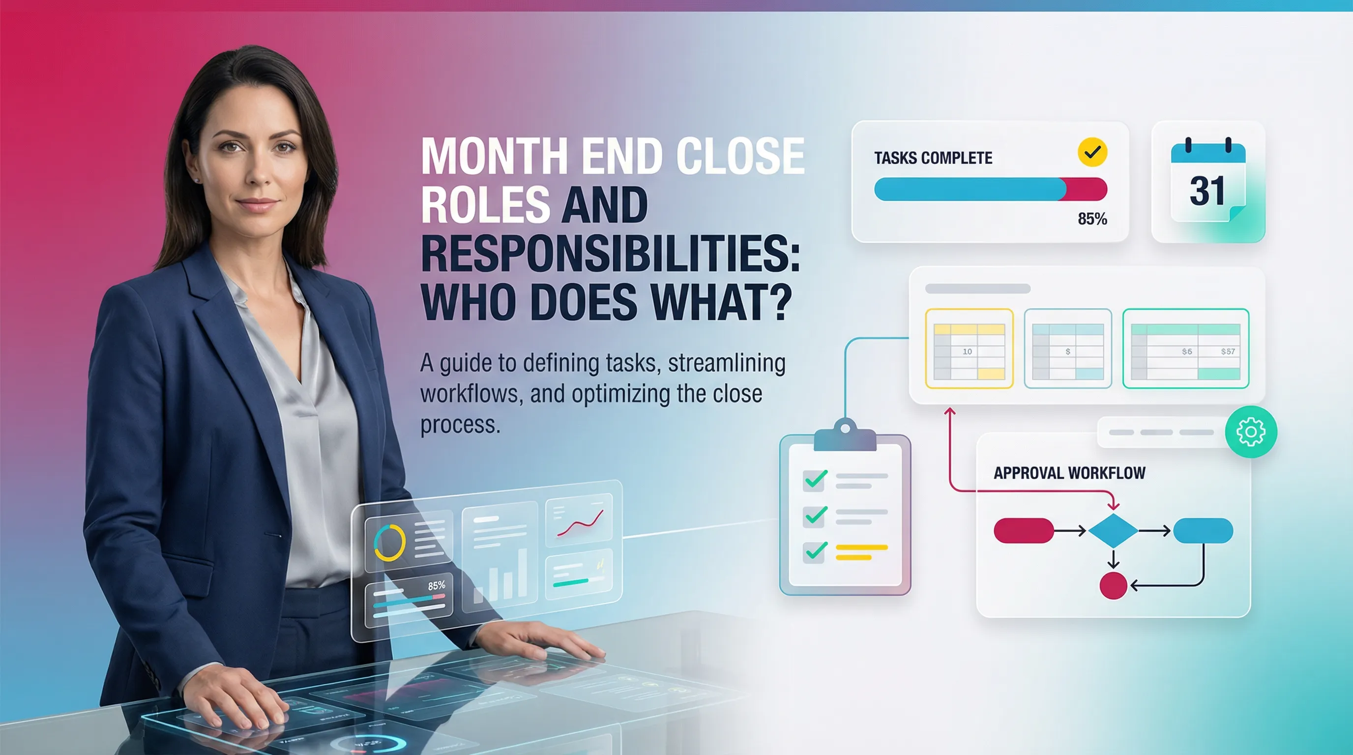 Month End Close Roles and Responsibilities: Who Does What?