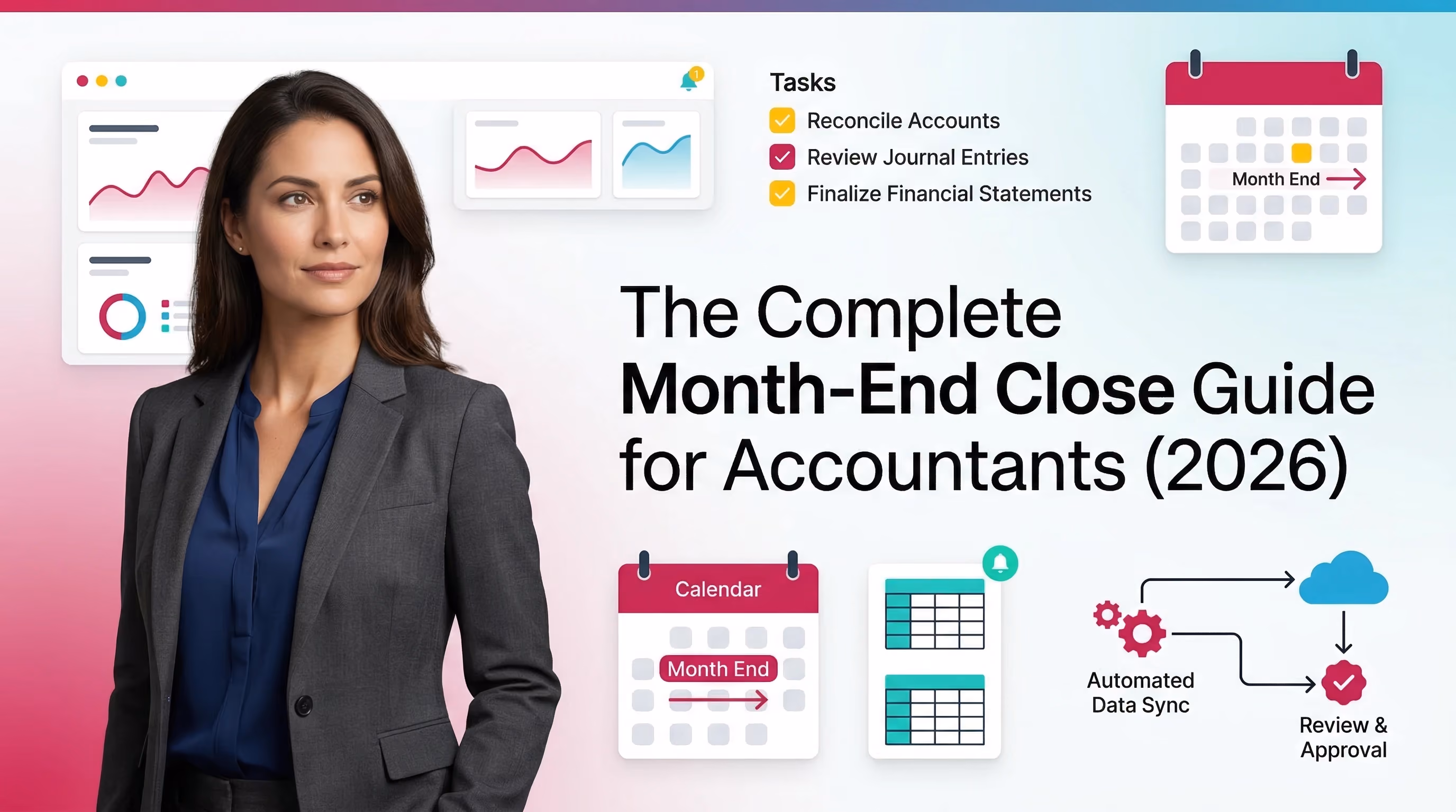 Month End Close Guide: Step-by-Step Process for Accountants