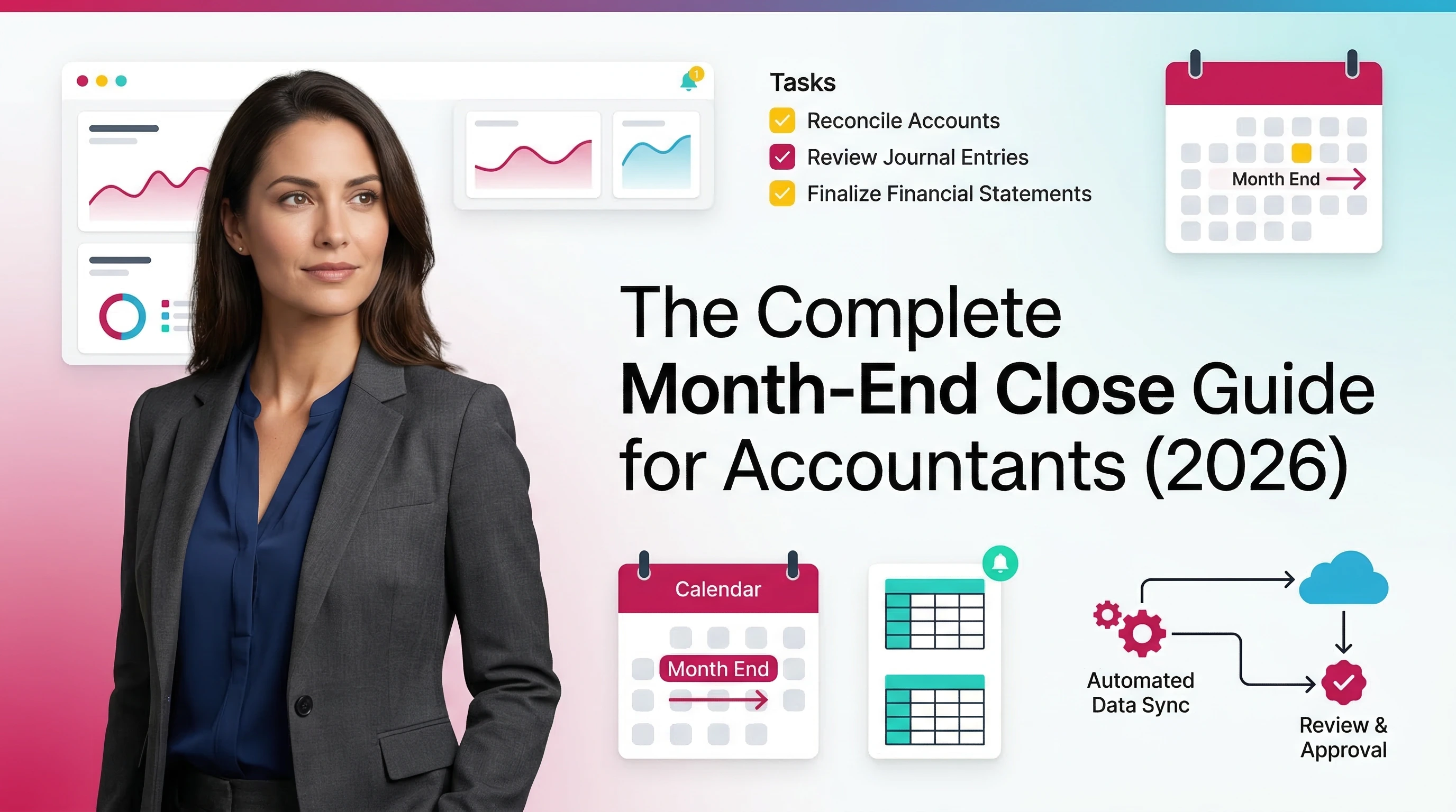 Month End Close Guide: Step-by-Step Process for Accountants