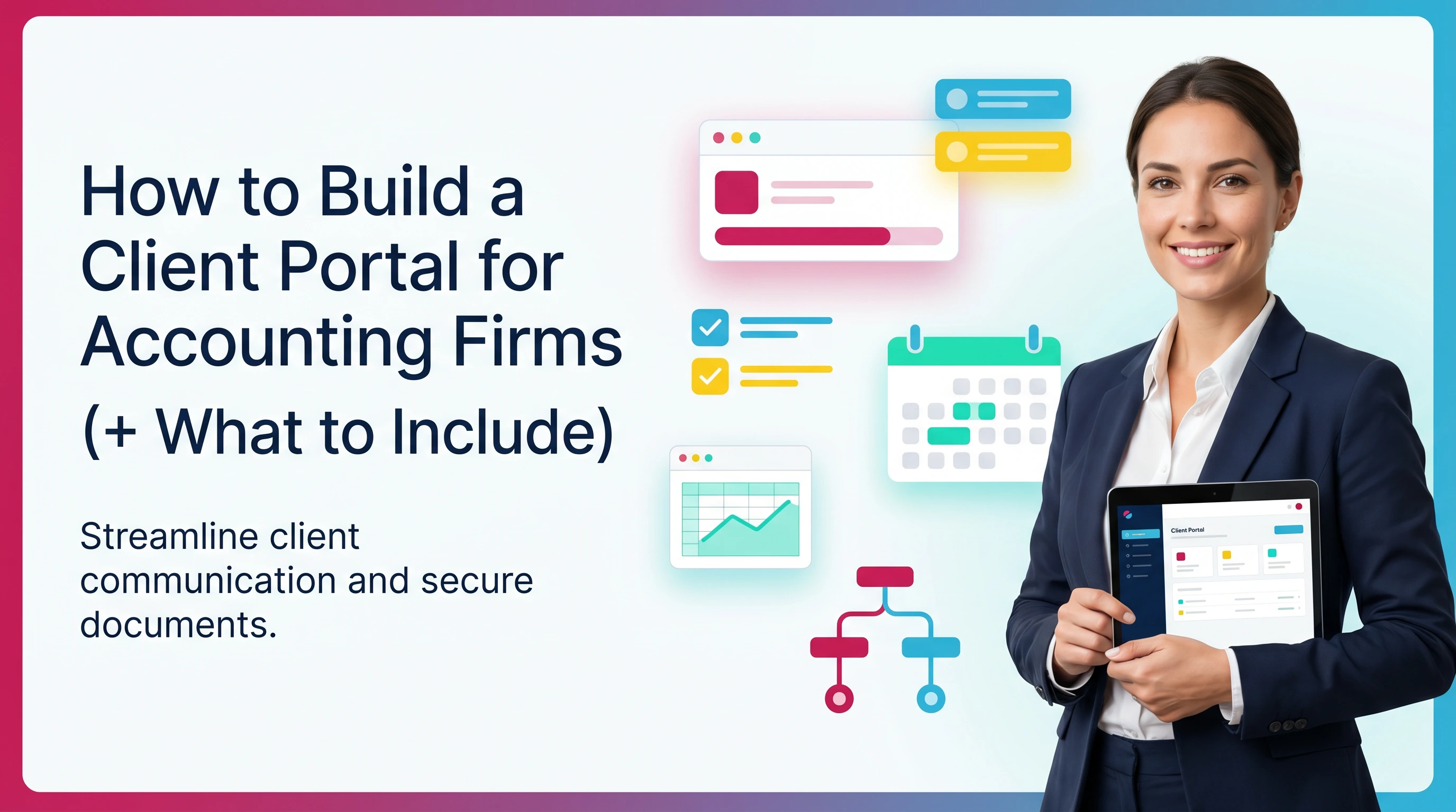 How to Build a Client Portal for Accounting Firms (+ What to Include)