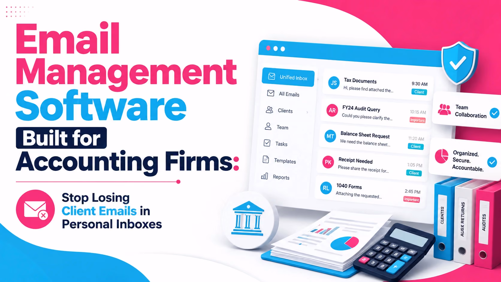Email Management Software Built for Accounting Firms: Stop Losing Client Emails in Personal Inboxes