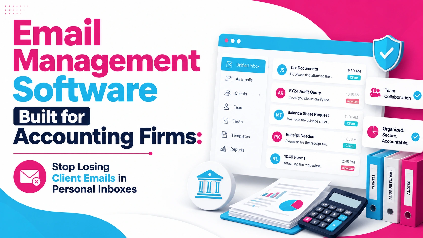 Email Management Software Built for Accounting Firms: Stop Losing Client Emails in Personal Inboxes