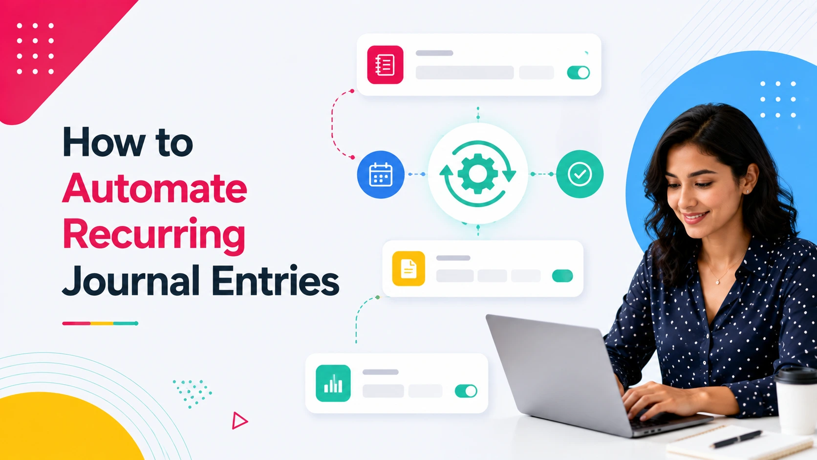 How to Automate Recurring Journal Entries