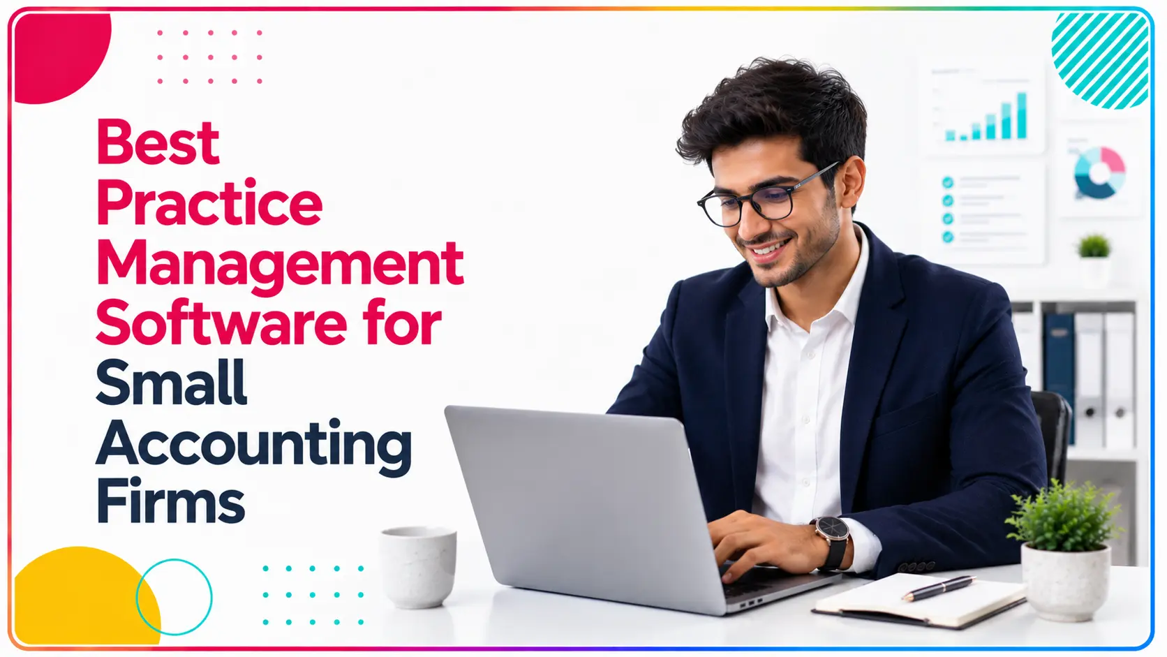 Best Practice Management Software for Small Accounting Firms