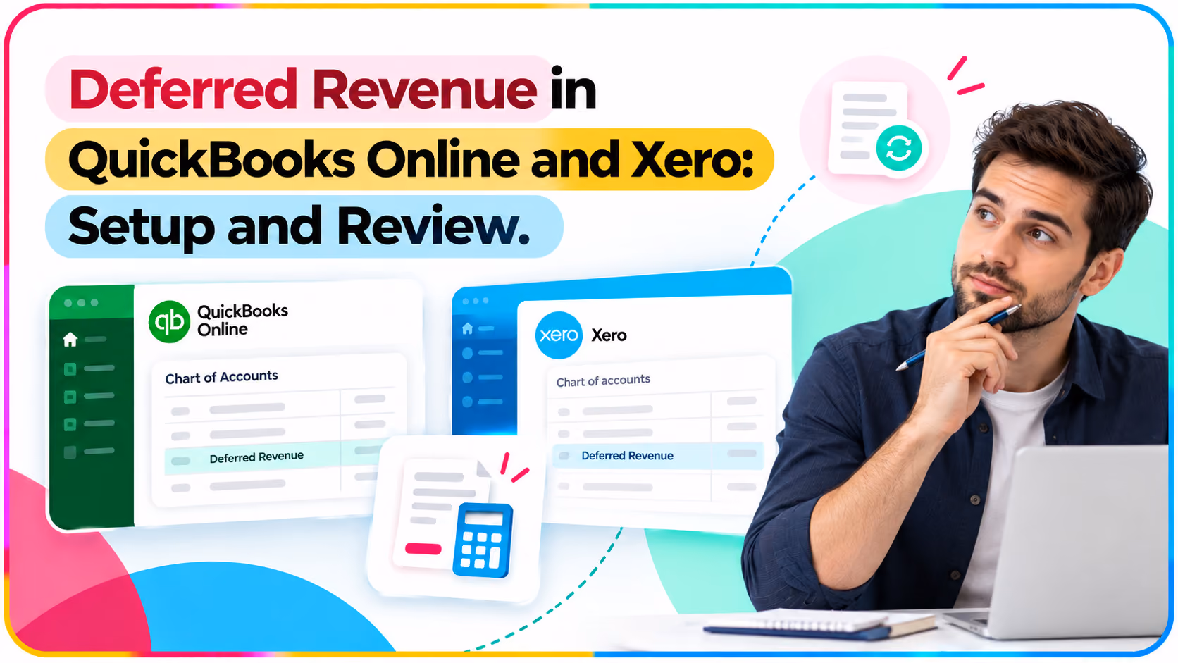 Deferred Revenue in QuickBooks Online and Xero: Setup and Review