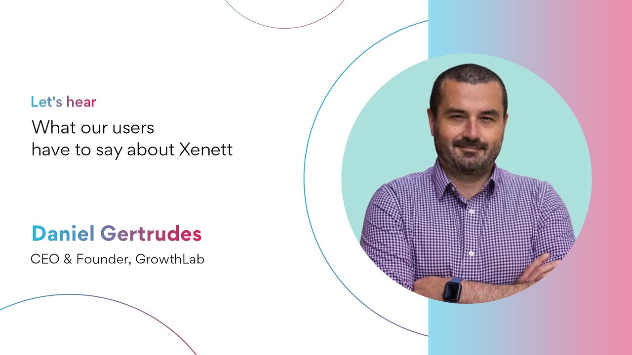 Xenett Testimonial