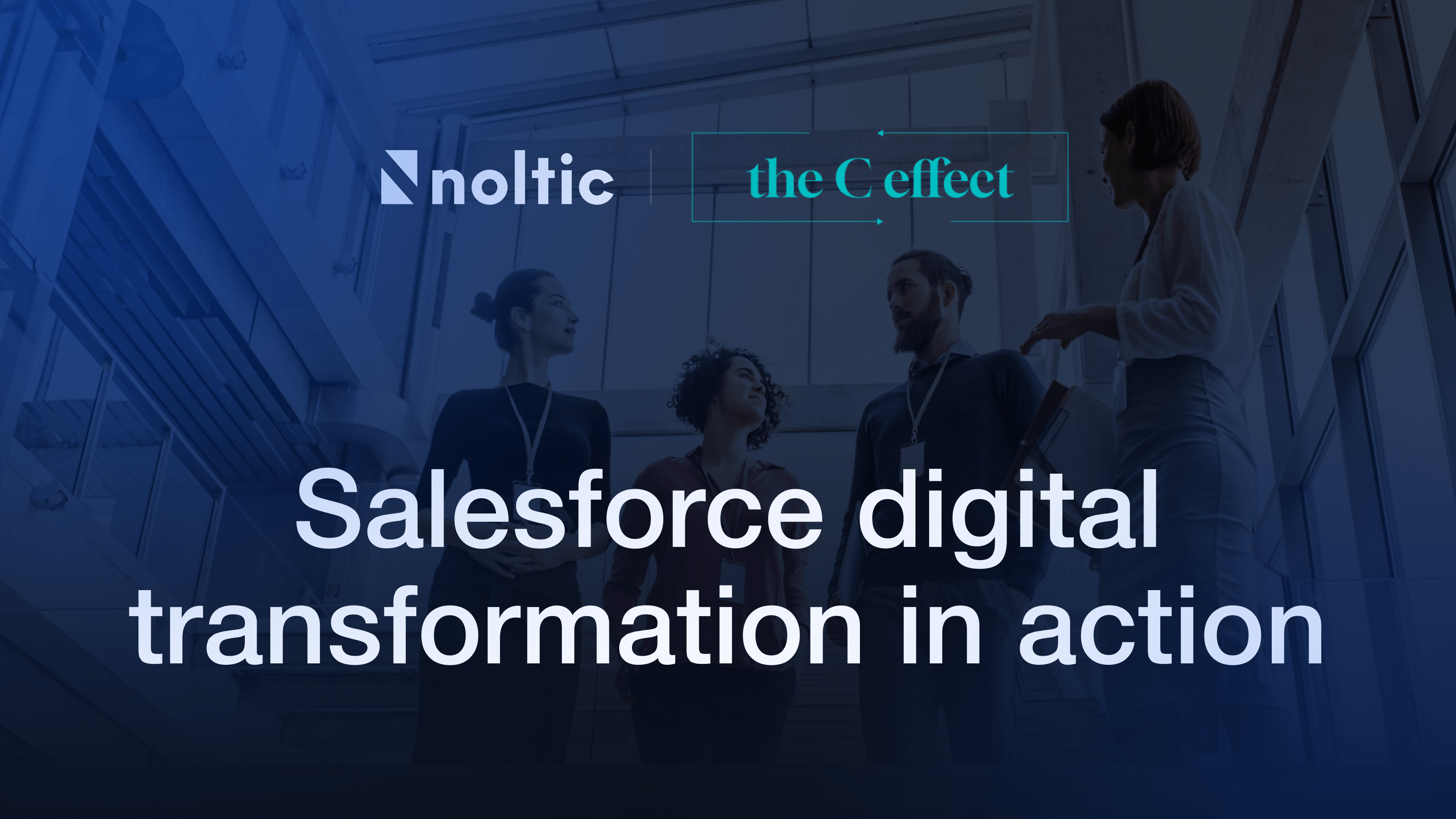 Proven digital transformation strategies with Salesforce that actually work