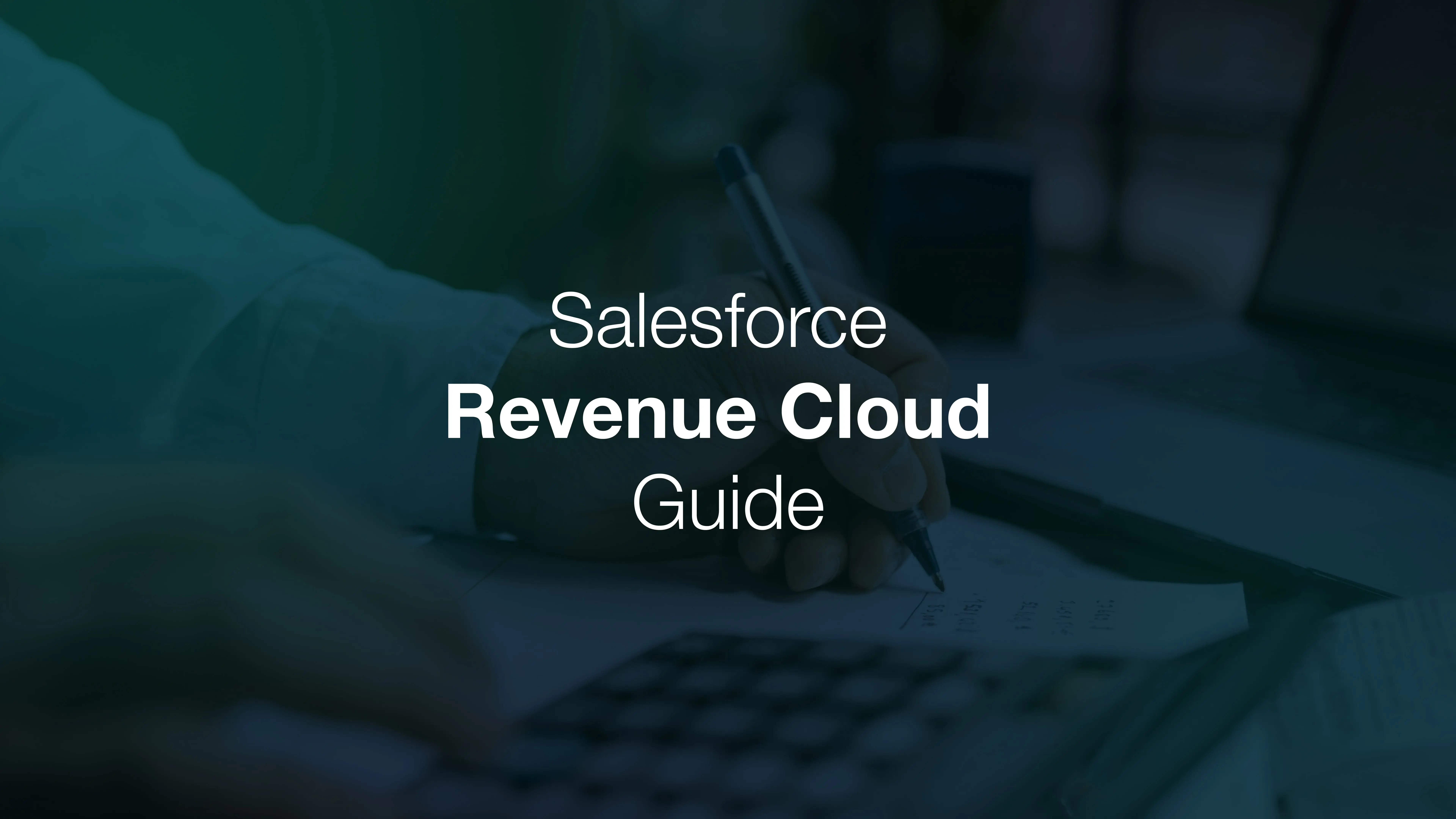 Salesforce Revenue Cloud explained: A 2025 guide for GTM and finance leaders