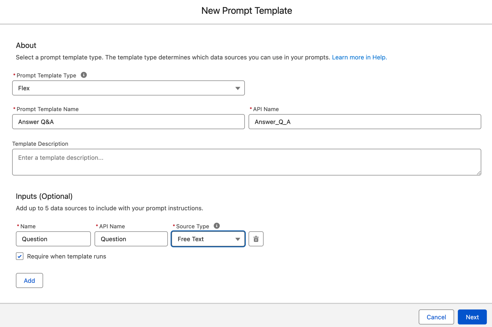 Figure 28. Add the prompt template details and Question input.