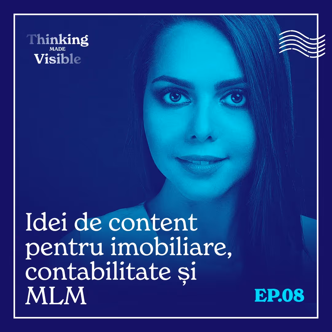 Ep 8: Idei de content pentru imobiliare, contabilitate și MLM.