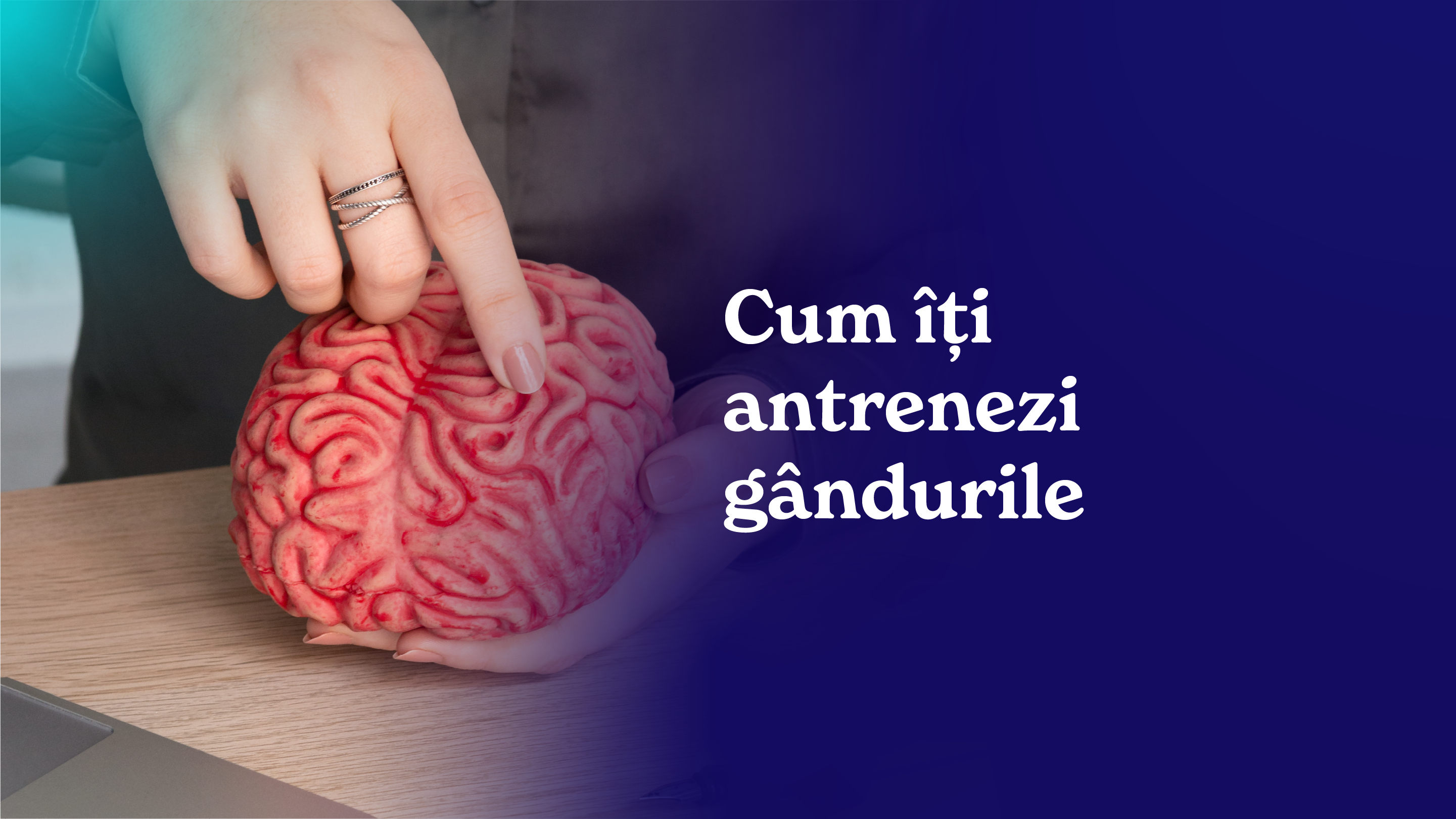 Cum iti antrenezi gandurile? Ganduri, subconstient si convingeri limitative