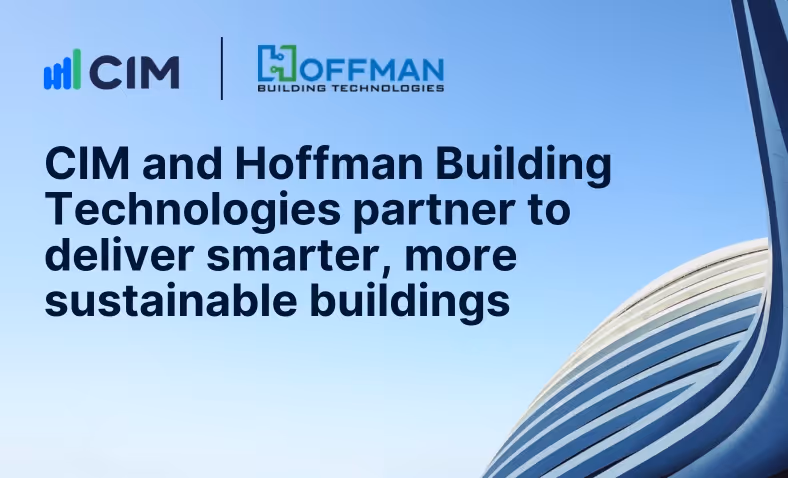 CIM and Hoffman Building Technologies partner to deliver smarter, more sustainable buildings