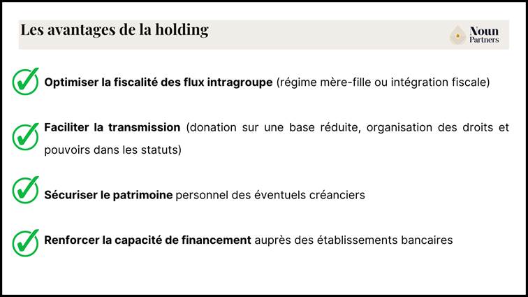 Les avantages de la holding