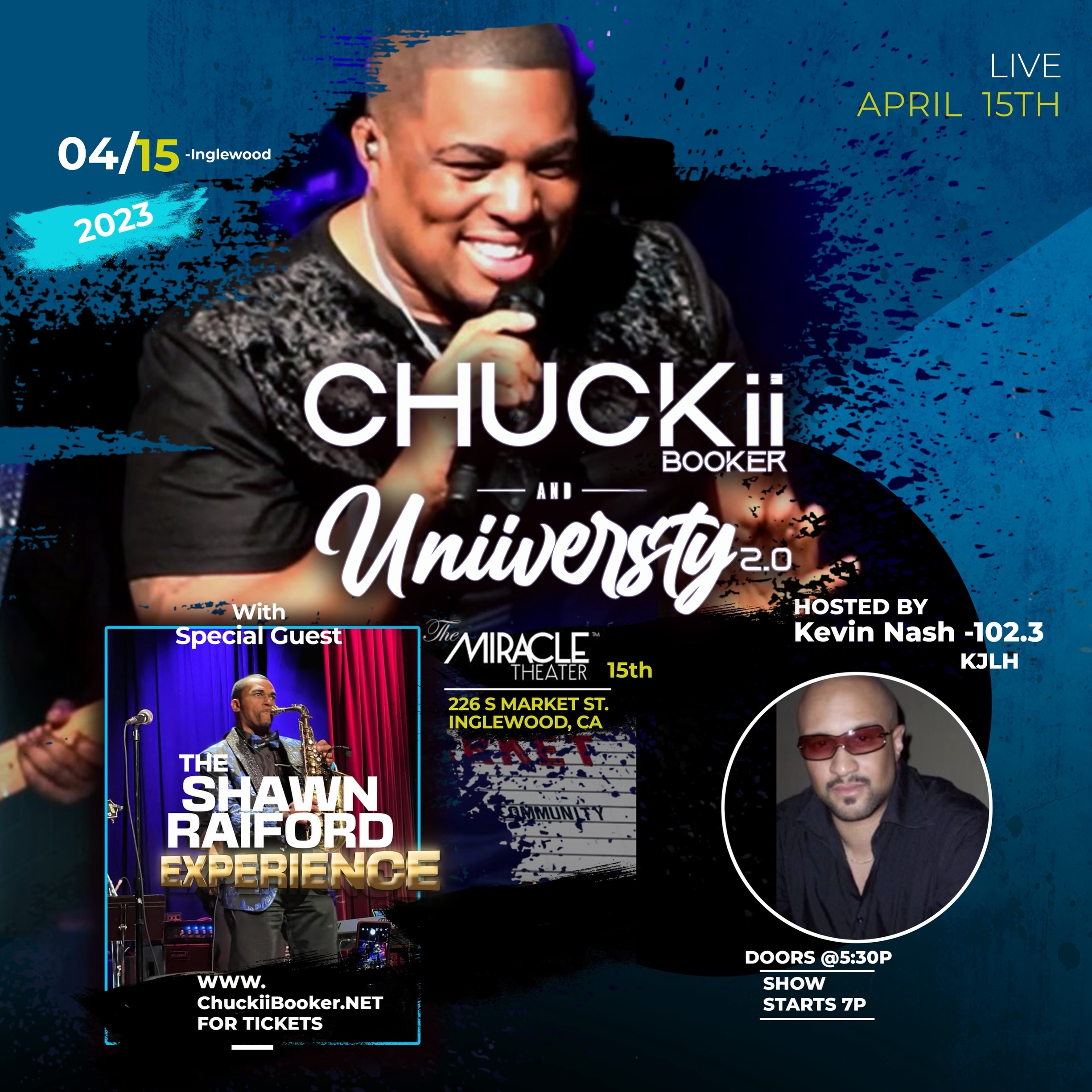 CHUCKii BOOKER and UNiiVERSTY 2.0 with Special Guest Shawn Raiford