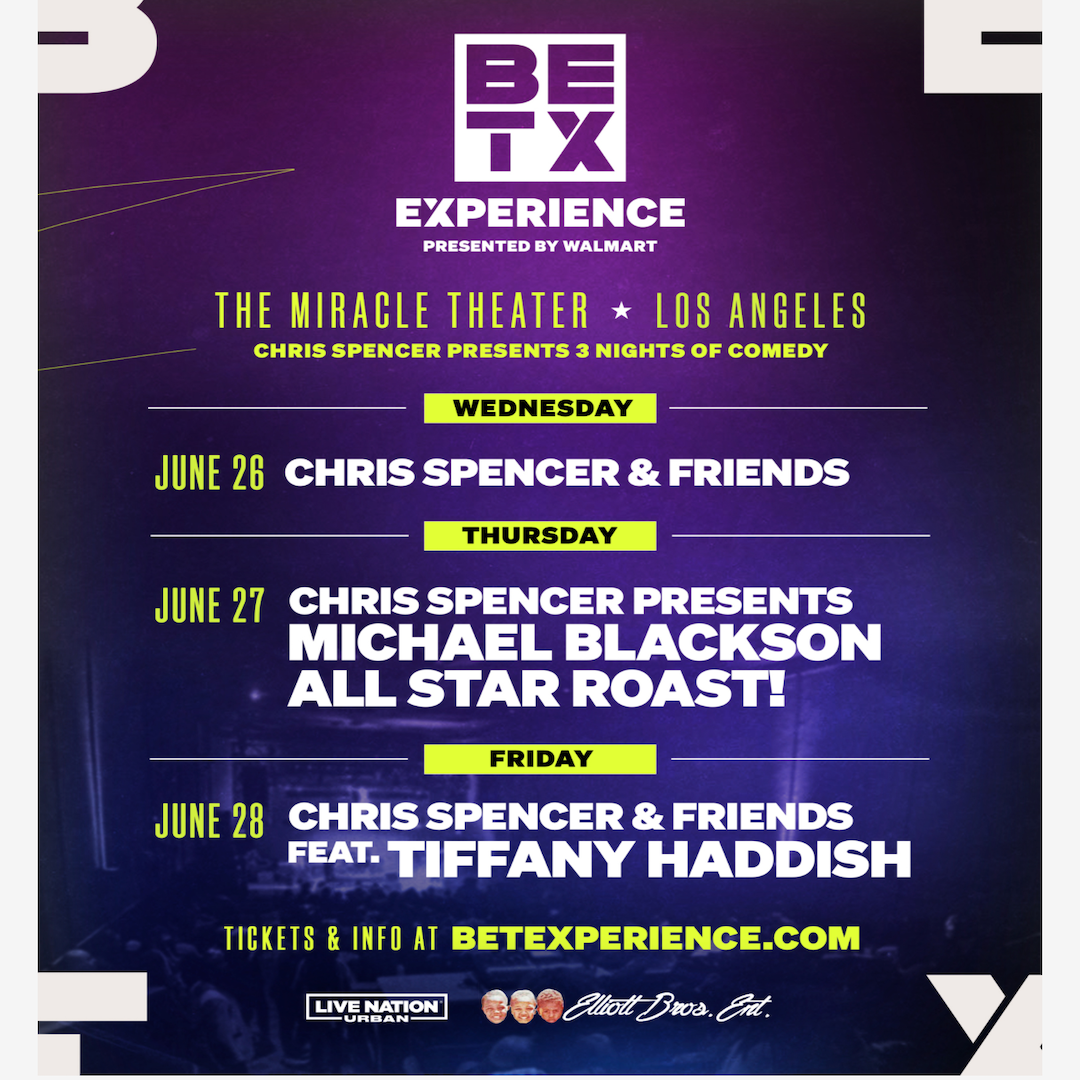 BET EXPERIENCE Presented By WALMART Chris Spencer Presents: Chris Spencer & Friends Featuring Earthquake