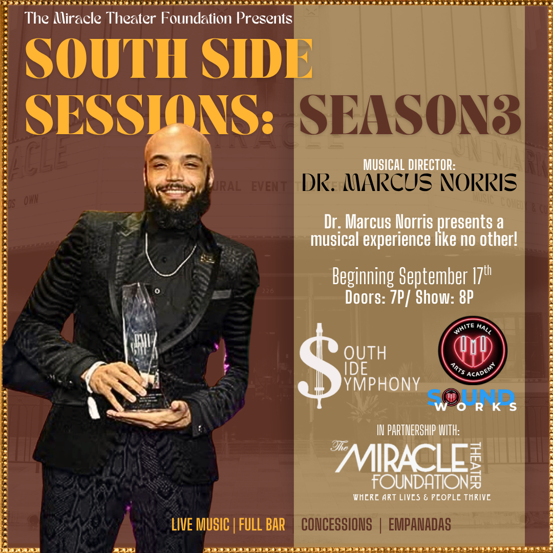 South Side Sessions: Season 3 Presented by The Miracle Foundation