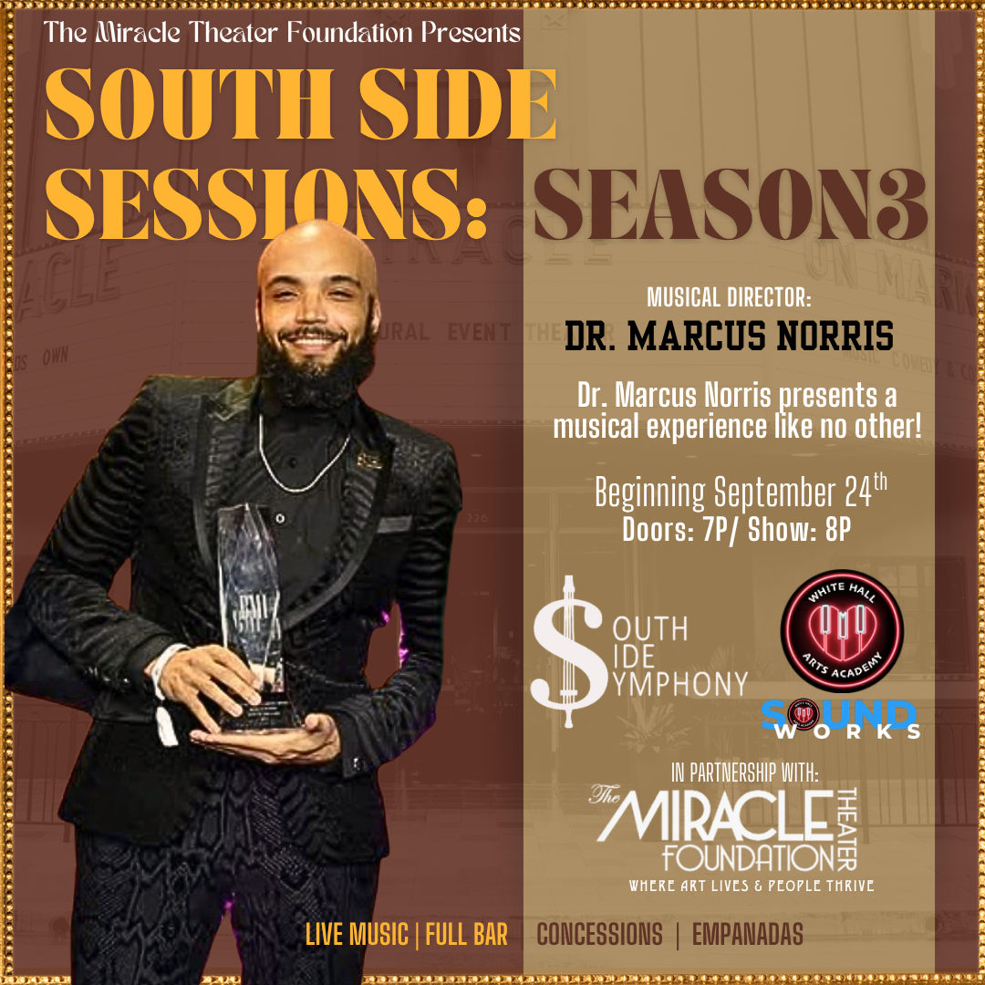 South Side Sessions: Season 3 Presented by The Miracle Foundation