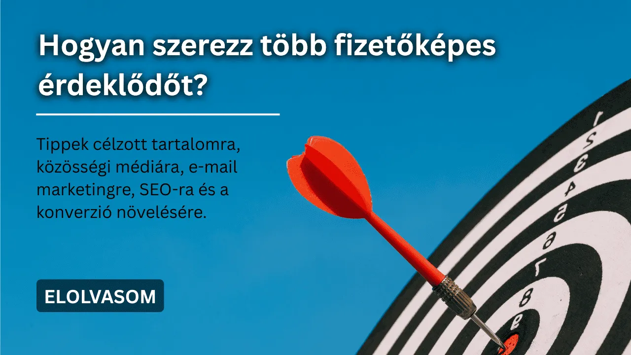 Hogyan szerezz több fizetőképes érdeklődőt?
