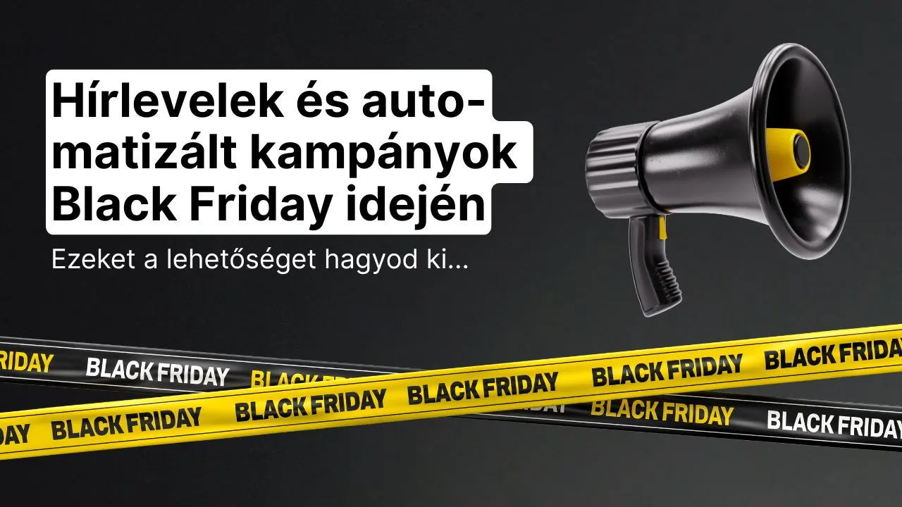 Black Friday hírlevelek