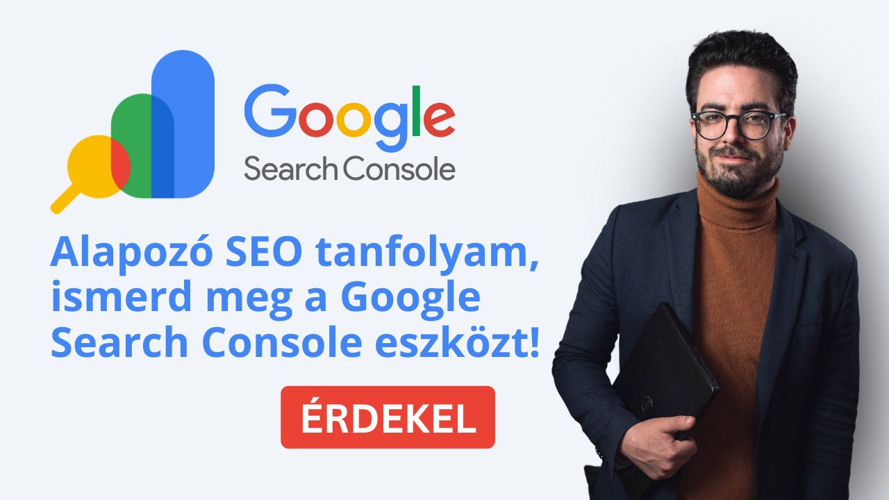 Ismerd meg a Search Console-t ezt az ingyenes SEO eszközt!