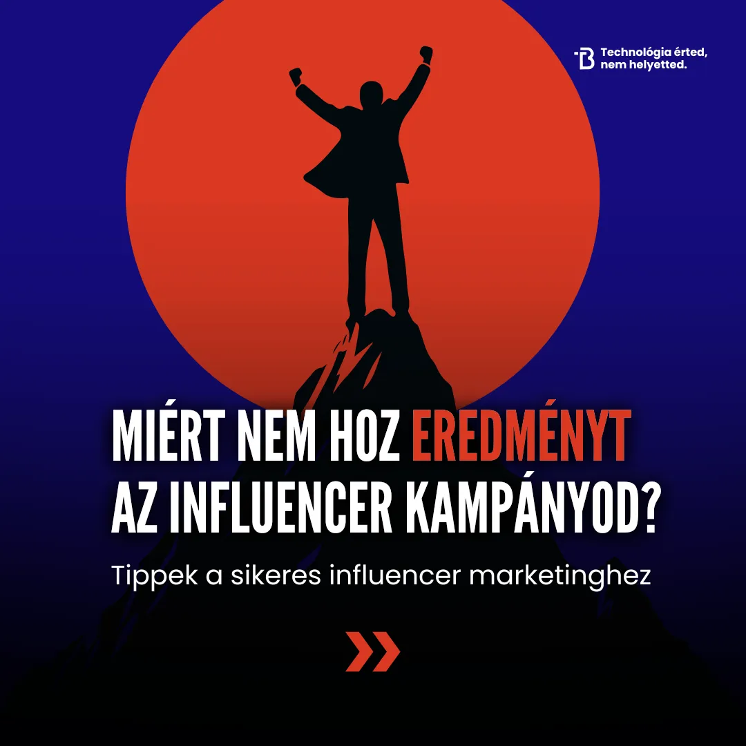 Miért nem hoz eredményt az influencer kampányod?
