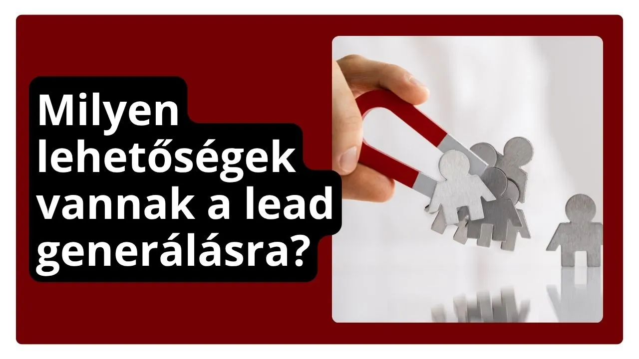 Lead generálásra specializálódott digitális marketing ügynökség