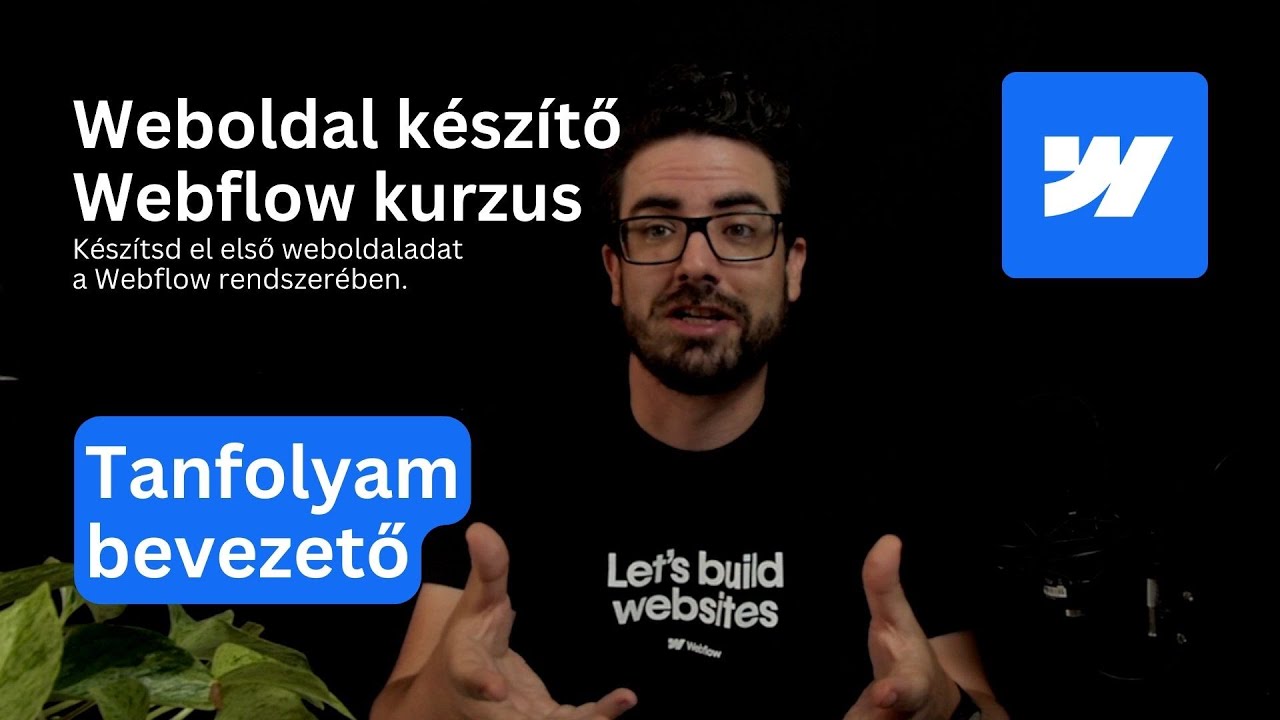 Webflow weboldal készítő tanfolyam
