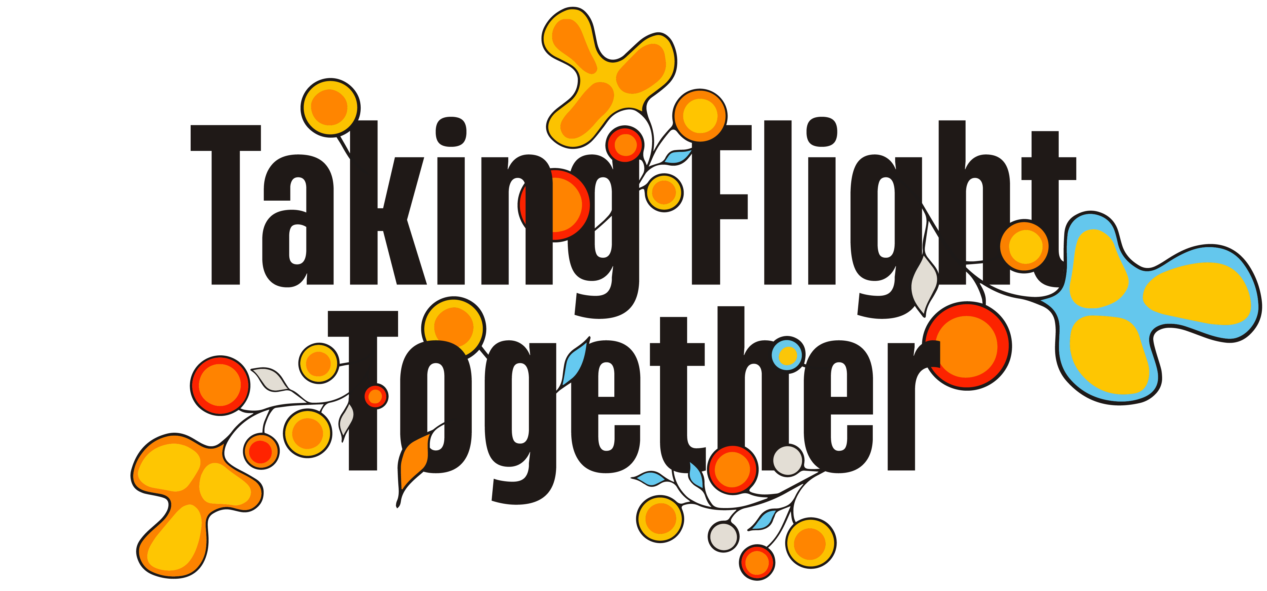 An image of the campaign name: Taking Flight Together