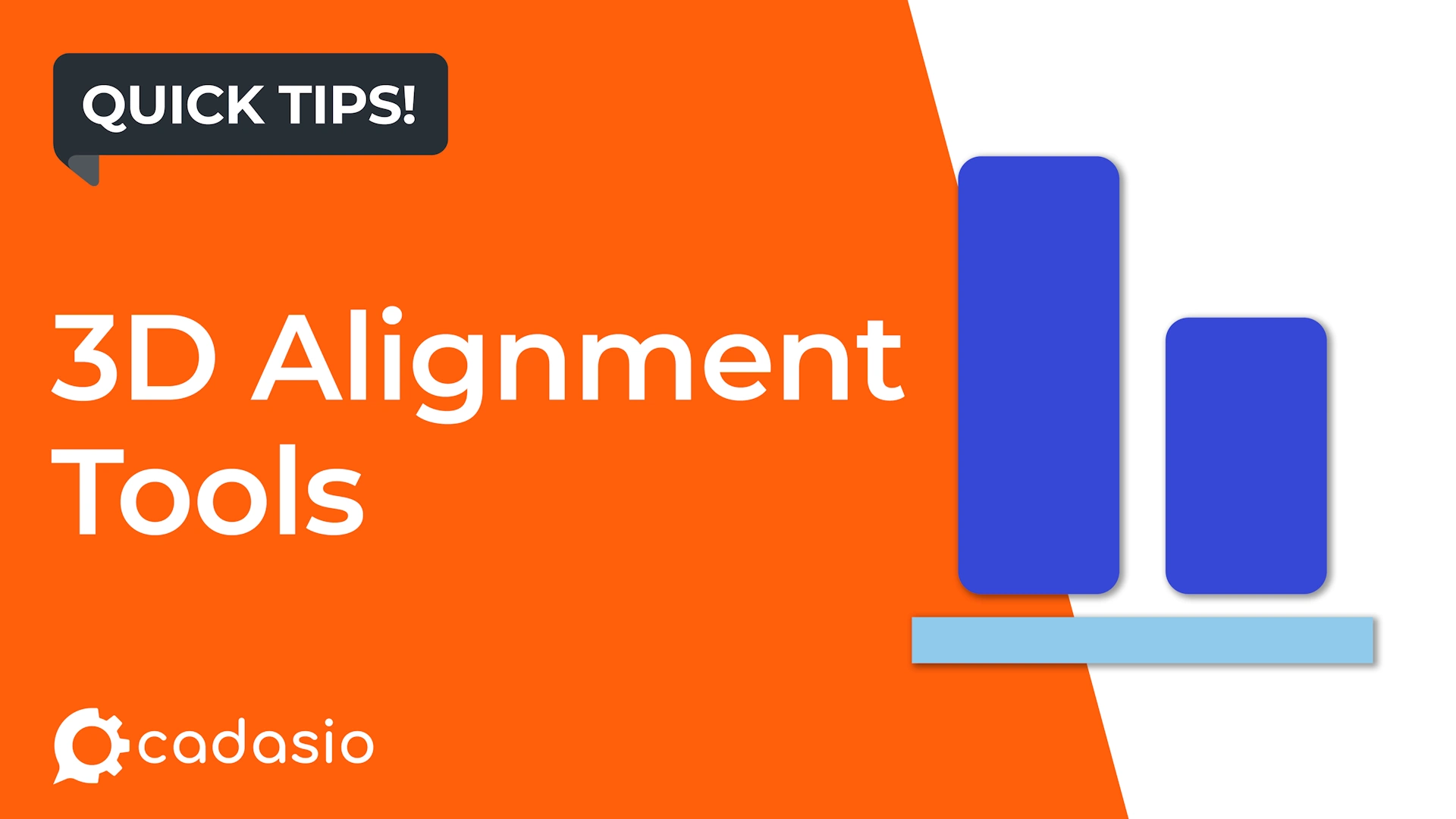 Align and position 3D components accurately in Cadasio using set position, align, and orientation tools.