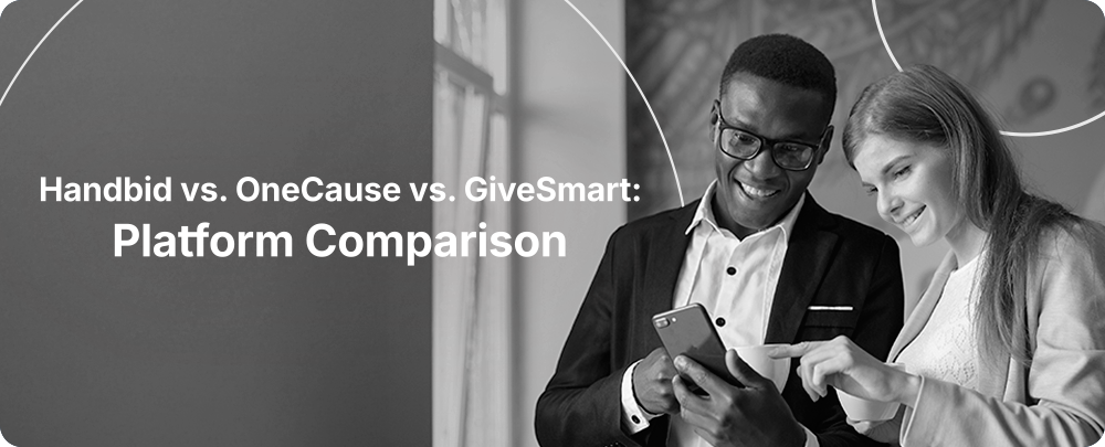 The title of the post, “Handbid vs. OneCause vs. GiveSmart: Platform Comparison”