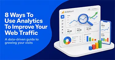 8 Ways To Use Analytics To Improve Your Web Traffic — article preview