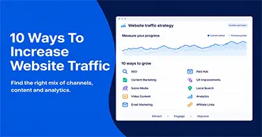 Overview of 10 ways to increase website traffic, including SEO, content marketing, paid ads and analytics