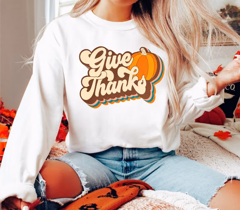 Retro Thanksgiving Sweatshirt, Thanksgiving Shirt for Women Fall Shirts, Vintage Thanksgiving Sweater, Fall Apparel tops and tees SWEATSHIRT - WHITE