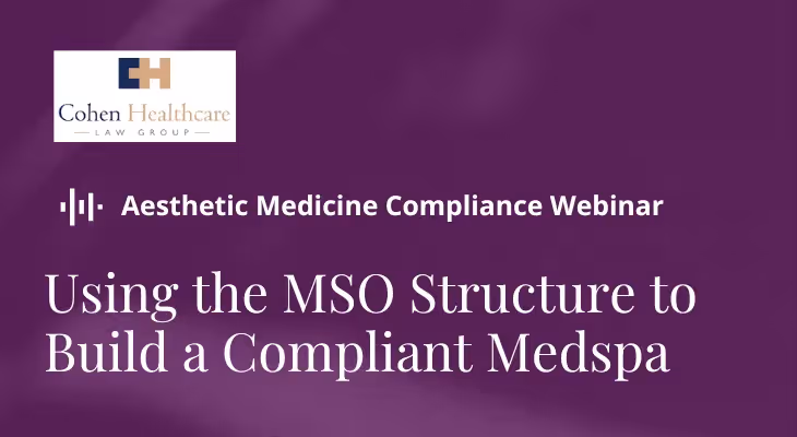 An image representing Moxie's webinar video on building a compliant medspa with the MSO PC structure