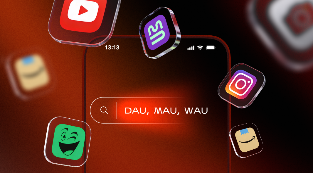 як розрахувати MAU, DAU, WAU у мобільному застосунку