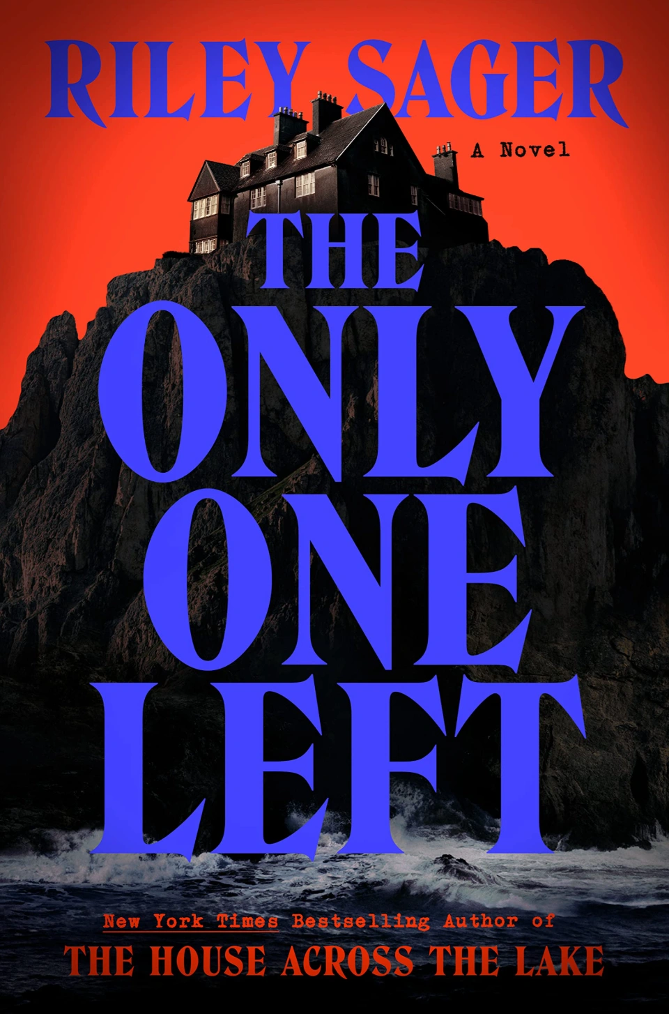 The Only One Left by Riley Sager
