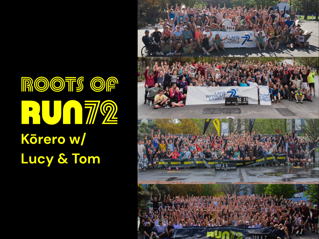 Roots of RUN72: Lucy & Tom on Whānau, Community, and Mental Health