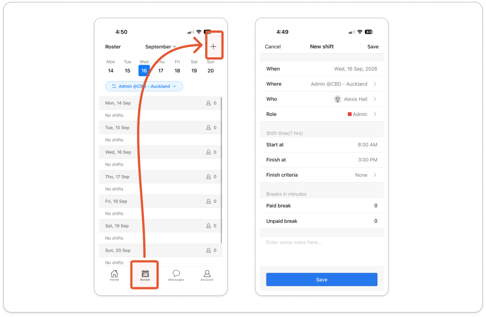 The New shift screen with When, Where, Who, Role, Start at, Finish at, Paid break and Unpaid break filled in