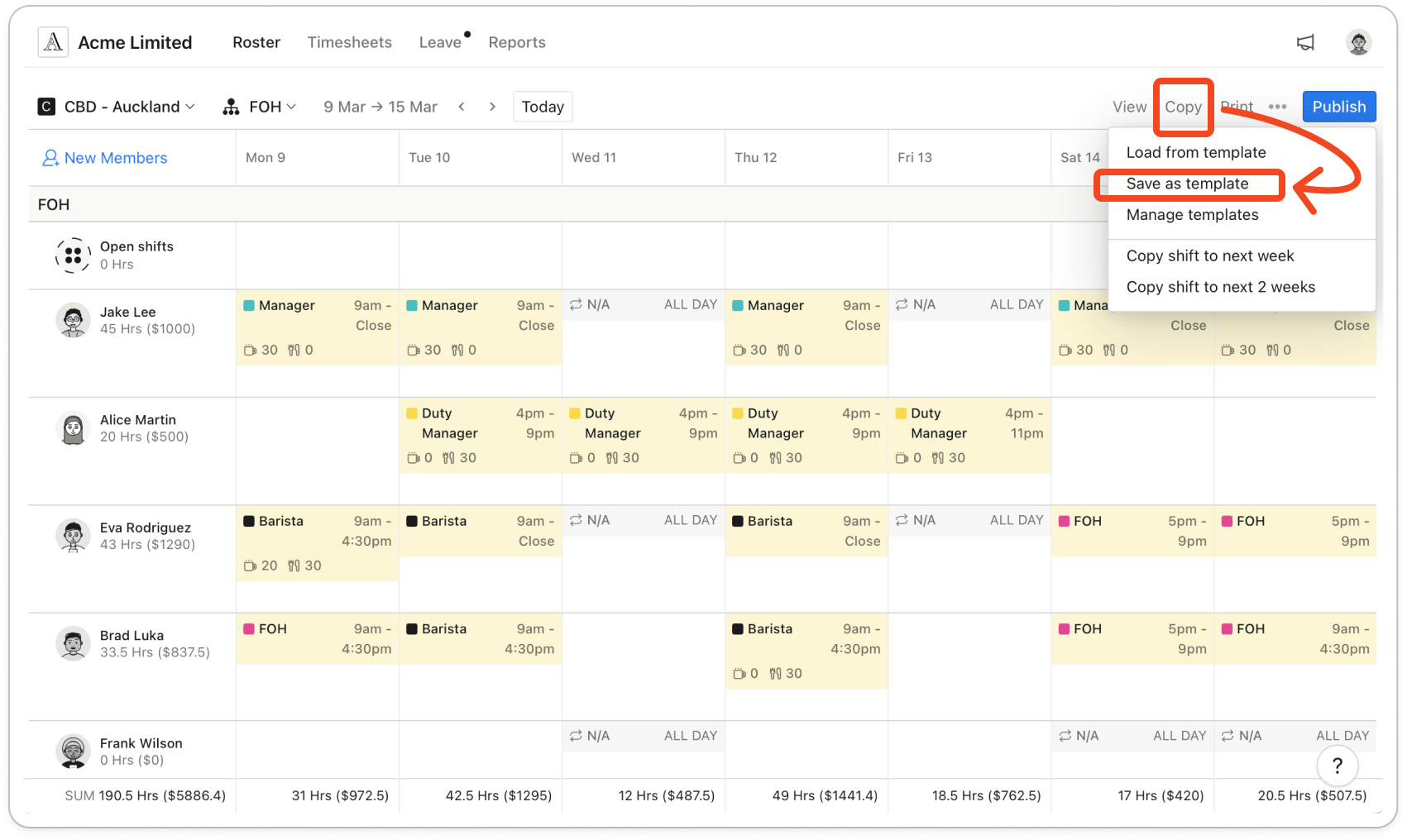 Roster toolbar with the Copy menu open, showing Load from template, Save as template and Manage templates above Copy shift to next week