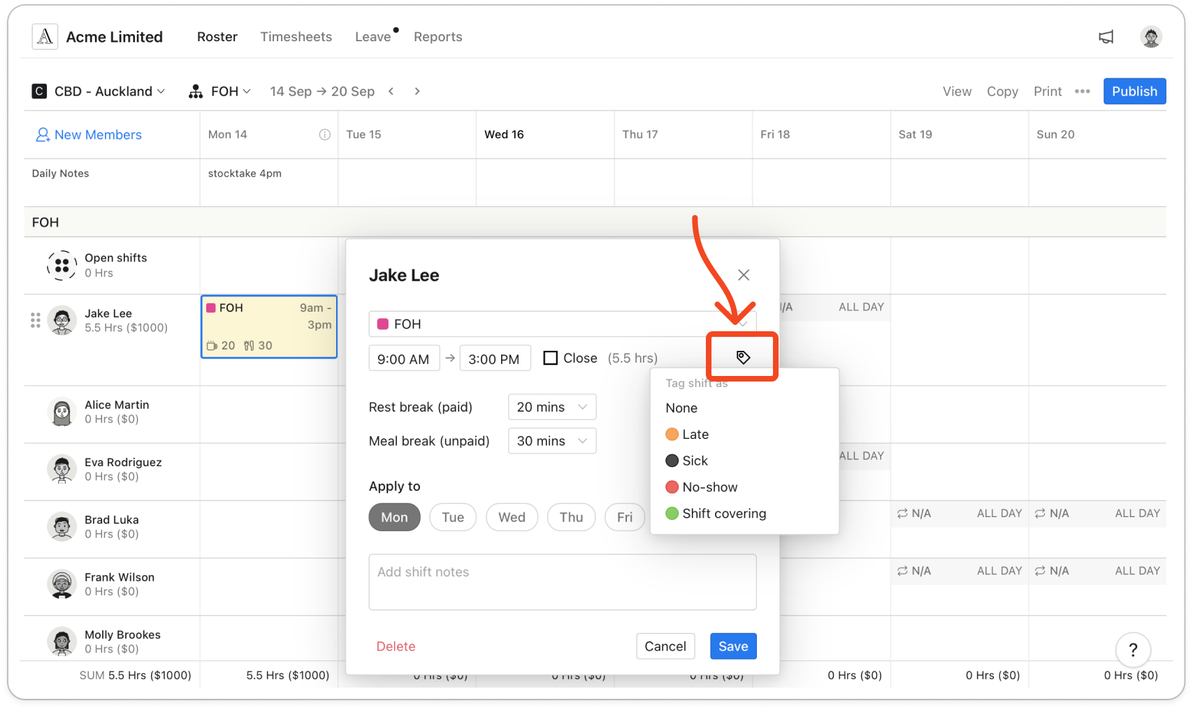 The web shift editor with the Tag shift as list open, showing None, Late, Sick, No-show and Shift covering