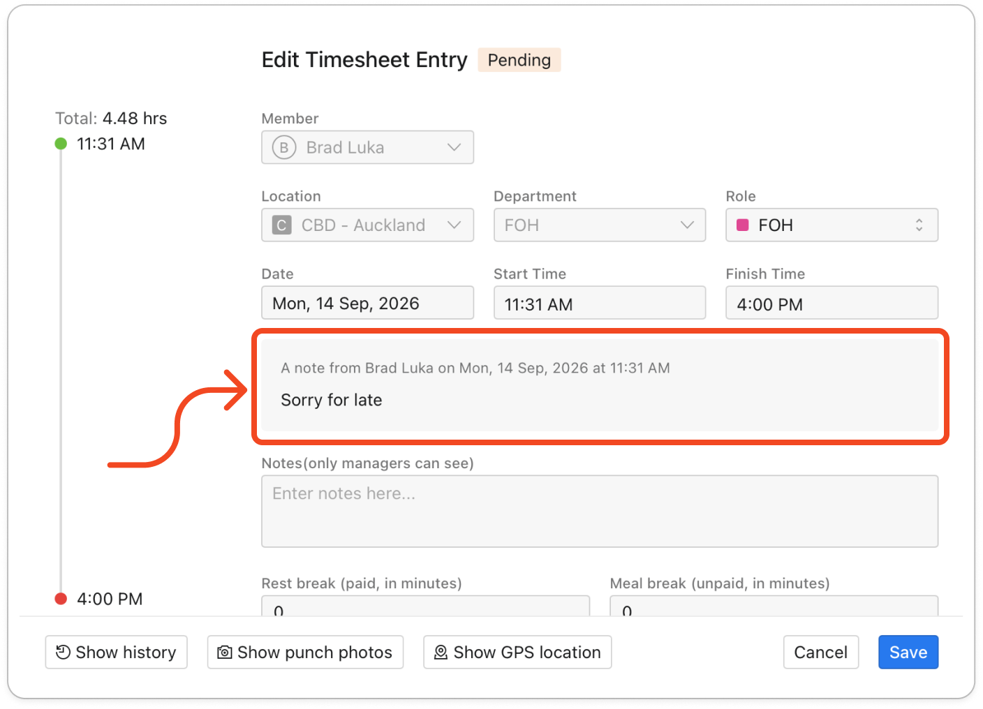 Edit Timesheet Entry window on the Timesheets page, showing "A note from" a member with the date and time, above Notes(only managers can see)