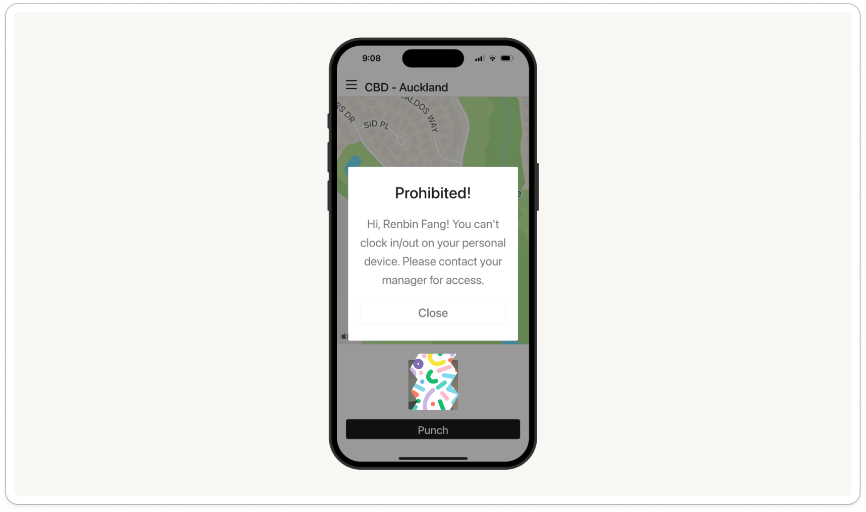 The time clock app on a phone showing the Prohibited! message after tapping Punch