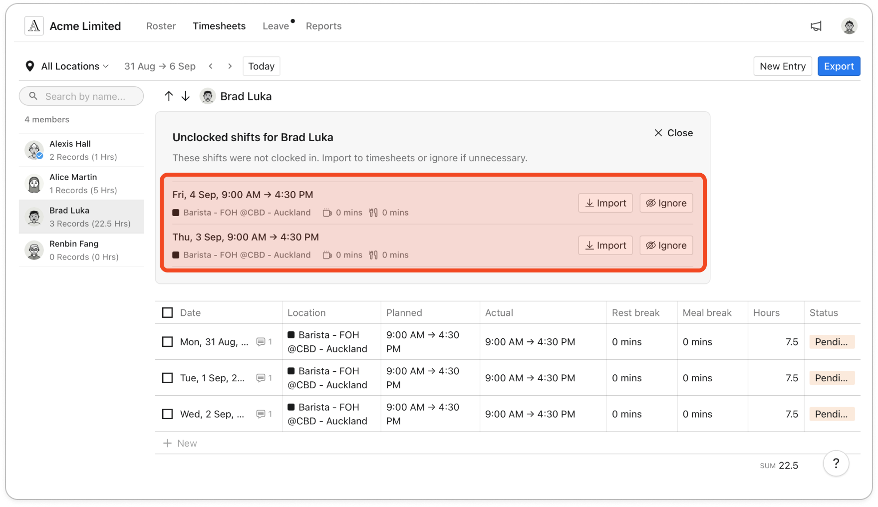 Timesheets page with a member selected in the left list, and the Unclocked shifts for panel above their timesheet table