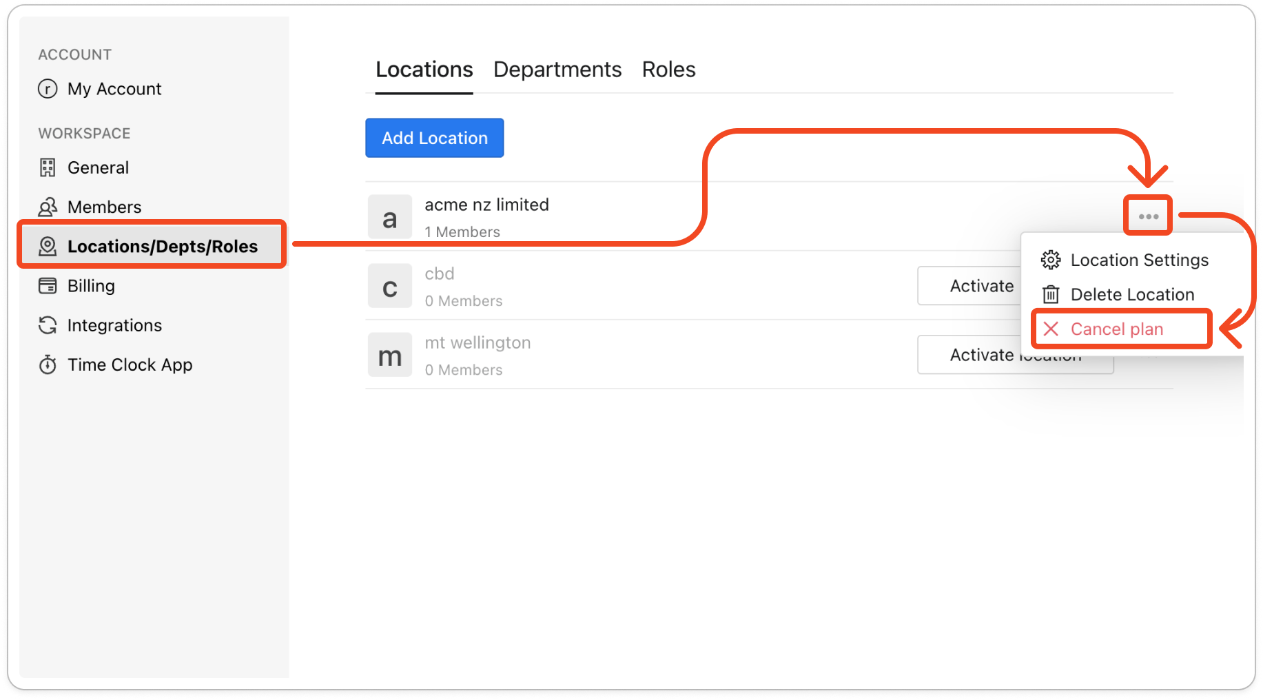 The location menu open on a location's row, showing Location Settings, Delete Location and Cancel plan