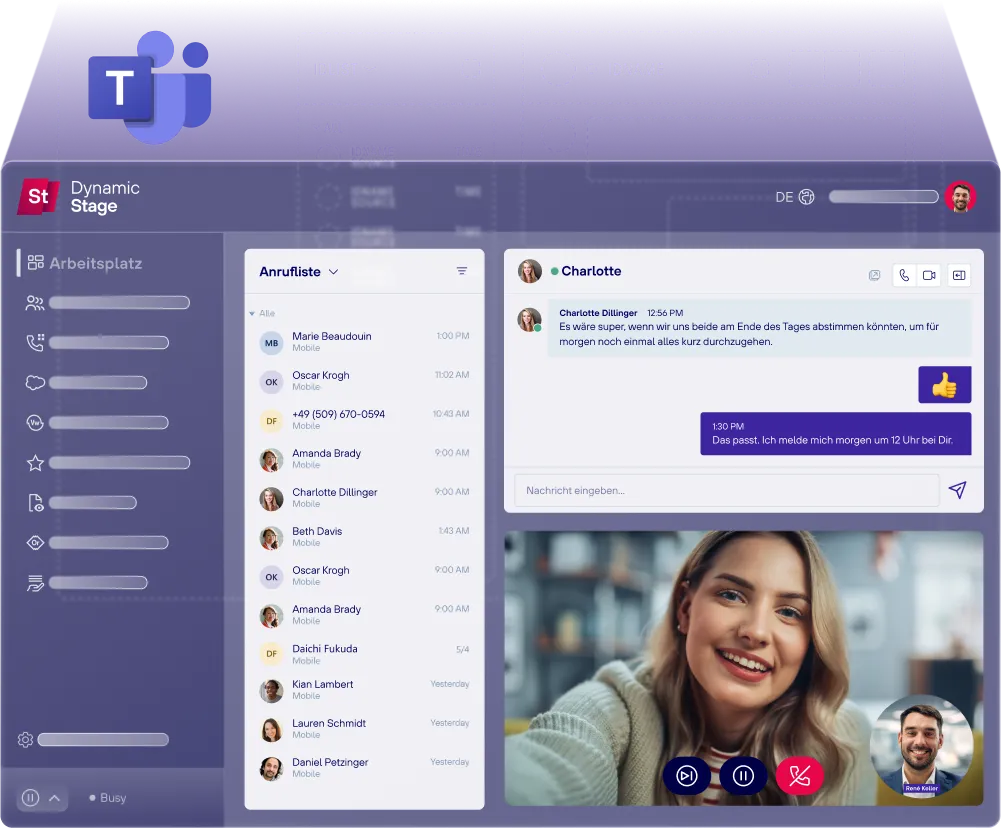 Dynamic Stage-Oberfläche mit Anrufliste, Chat und Videogespräch mit Microsoft Teams-Integration