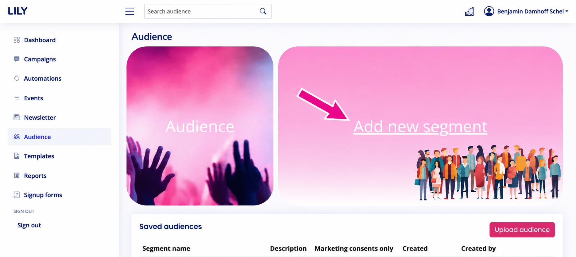 The Audience page in Lily with an arrow pointing to Add new segment.