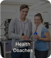 Health Coaches