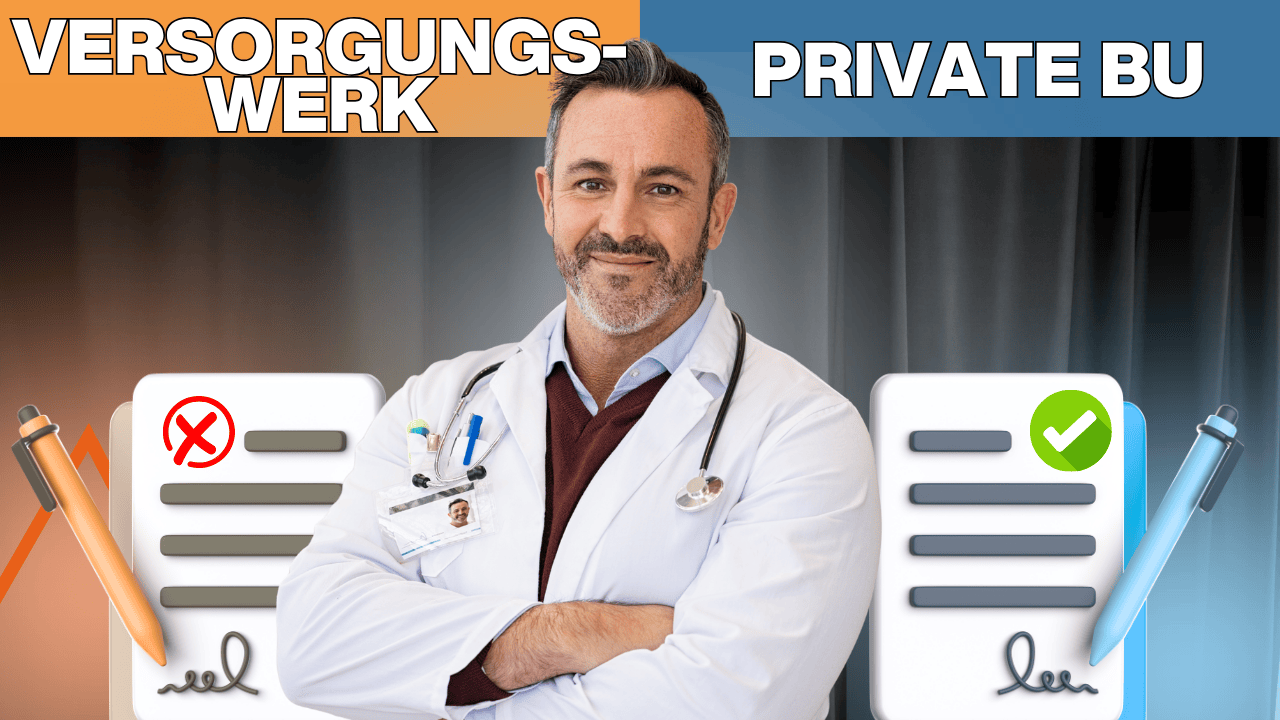 Versorgungswerk der Ärzte vs. Berufsunfähigkeitsversicherung