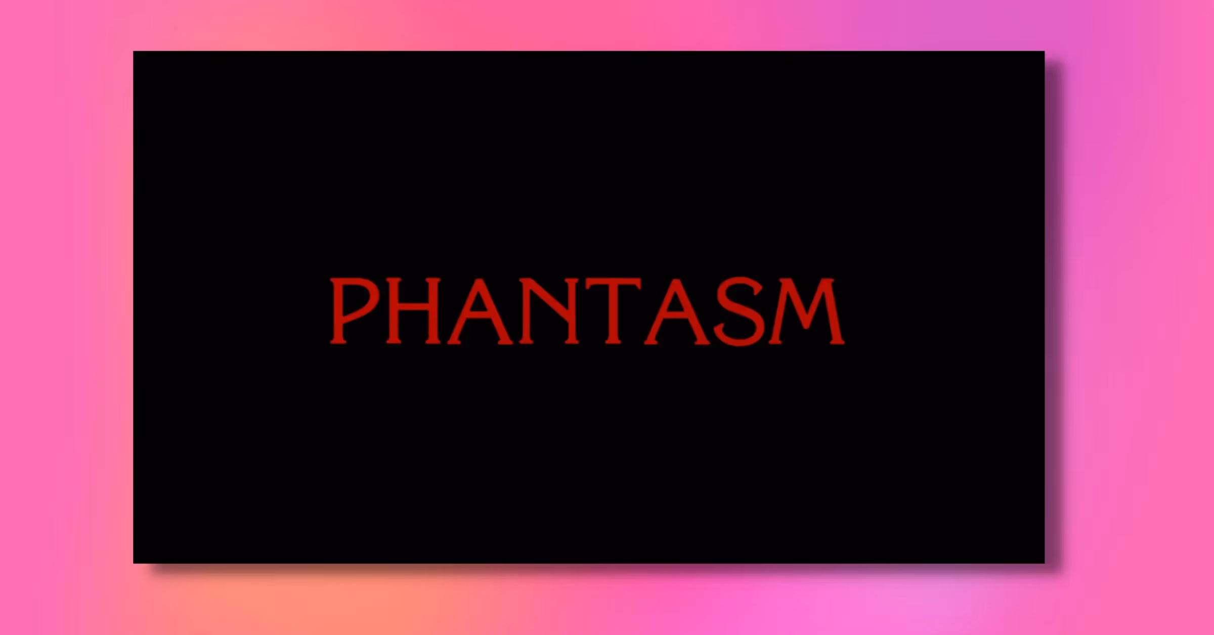 Phantasm Pinball Theme