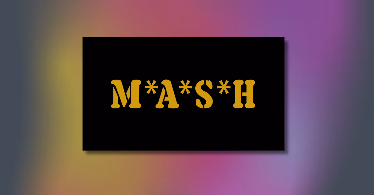 MASH